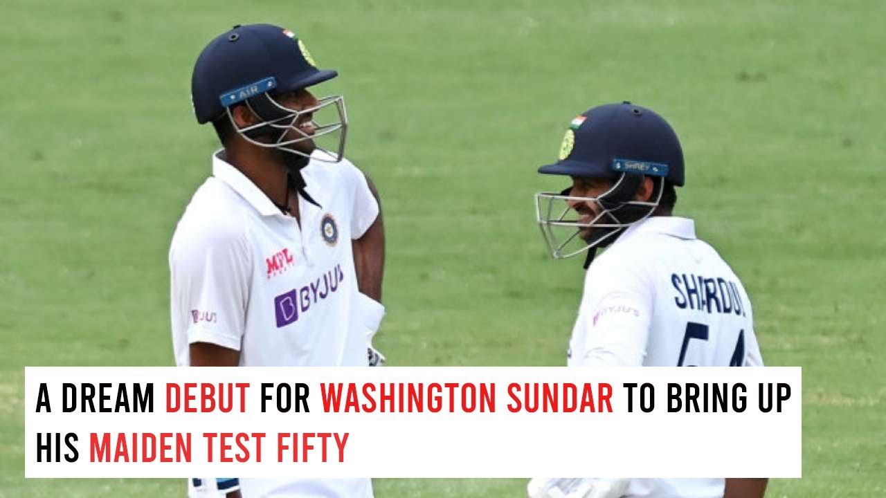 A dream debut for Washington Sundar to  up his maiden Test FIFTY here at the Gabba.