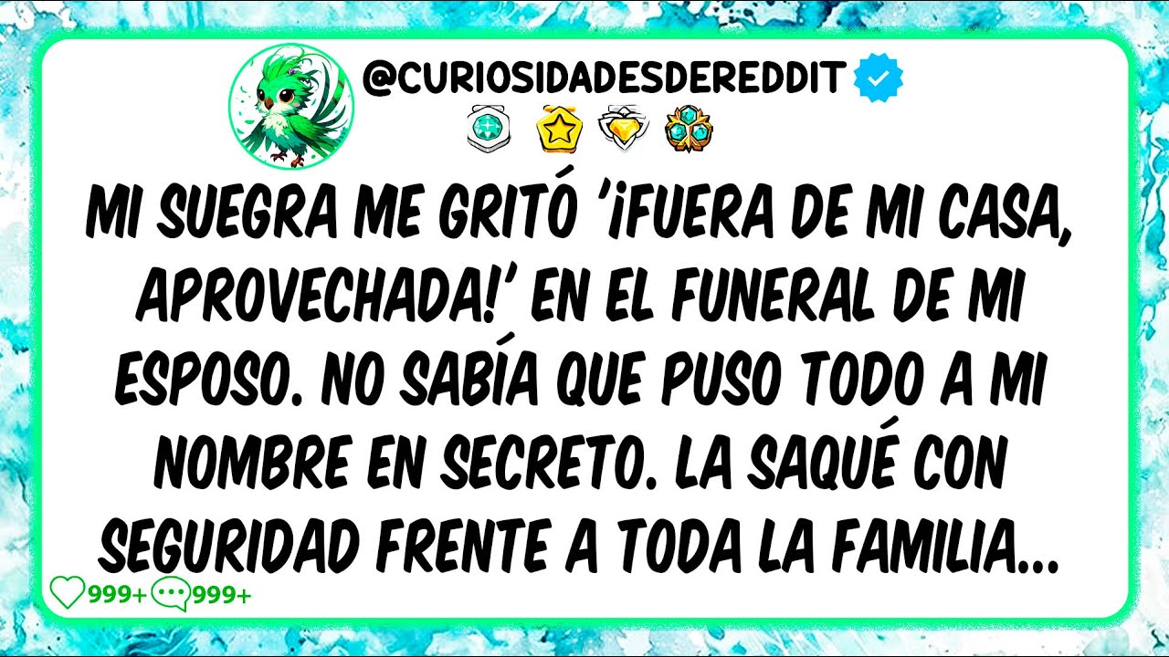 Mi suegra me gritó ¡FUERA DE MI CASA, APROVECHADA! en el funeral de mi esposo. Pero No sabía que