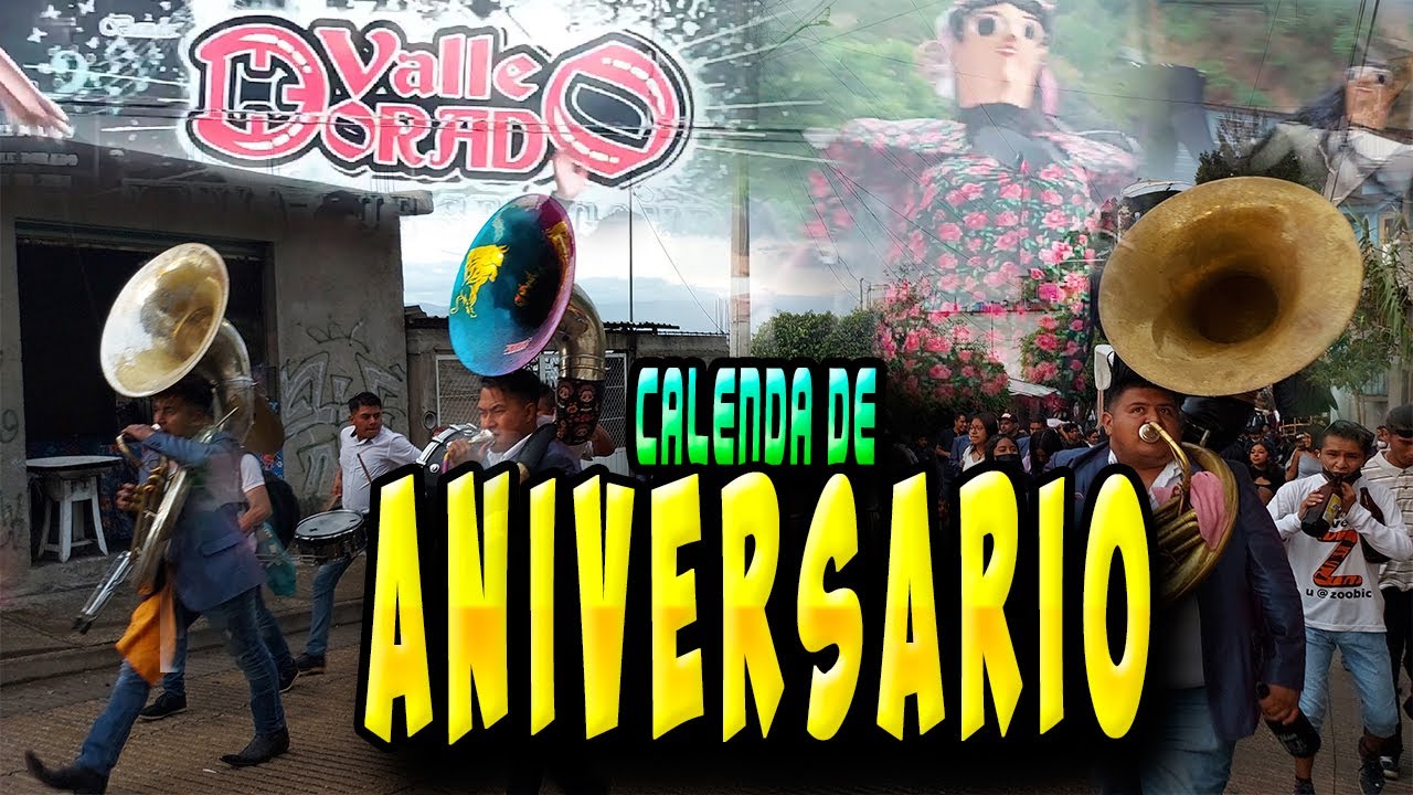 CALENDA DE ANIVERSARIO | MONEROS REALES DE SAN JUAN |BANDA VALLE DORADO