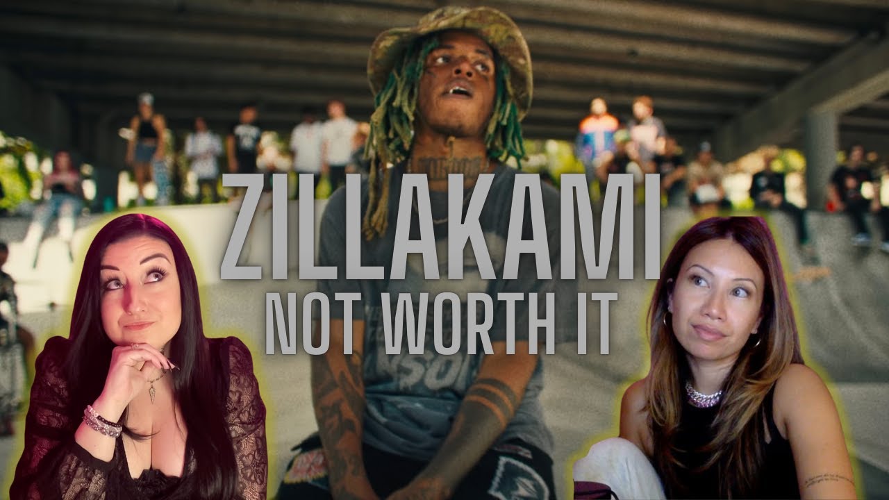 ZILLAKAMI - “Not Worth It” l Reaction