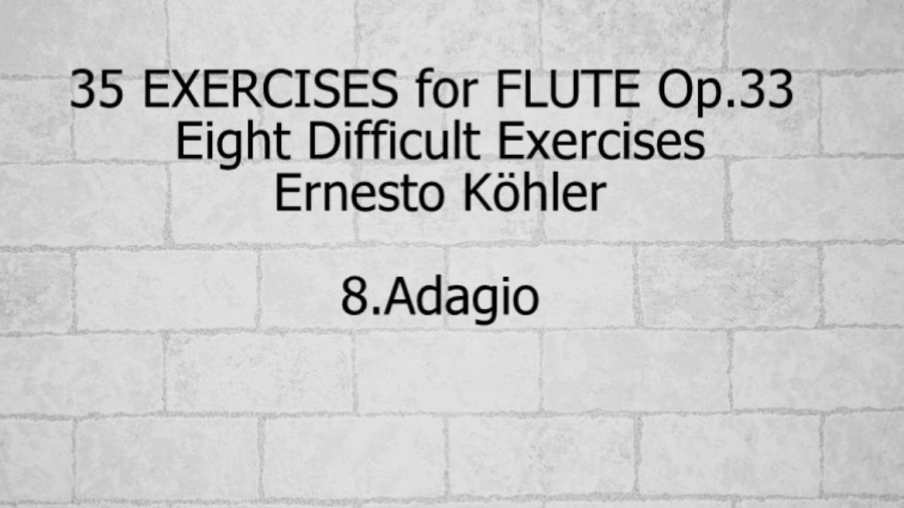 35 Exercises for Flute Op.33 Book Ⅲ　No.8/E.Köhler