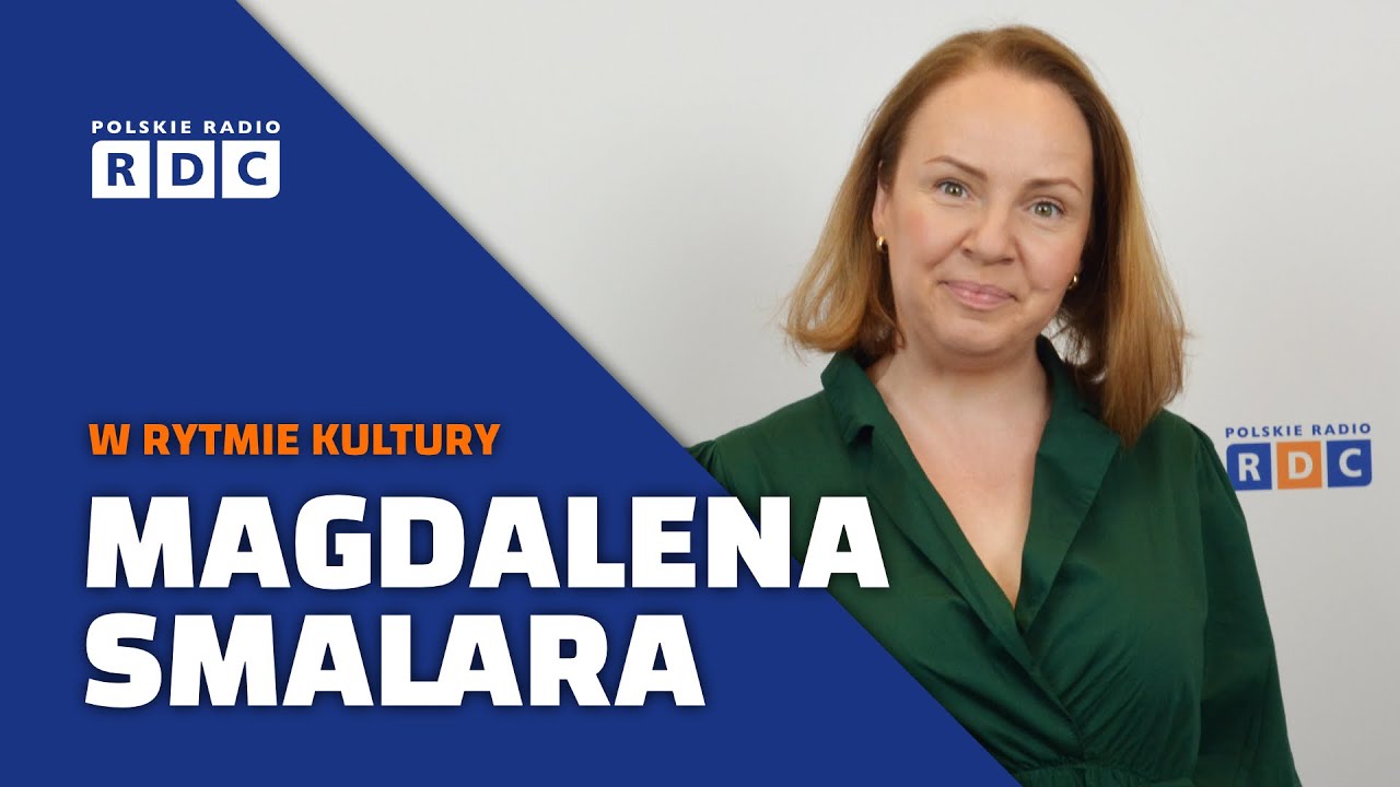 W rytmie kultury: Magdalena Smalara &mdash; aktorka teatralna, filmowa | Spektakl 