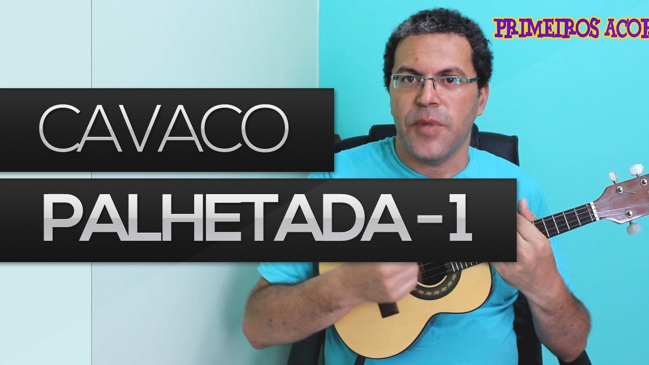 Exercícios para palhetada no cavaquinho - aula 1