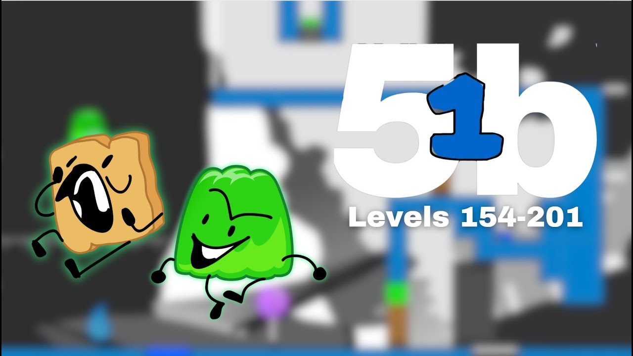 BFDIA 51b Mod Showcase: 51b [v4] Levels 154-201