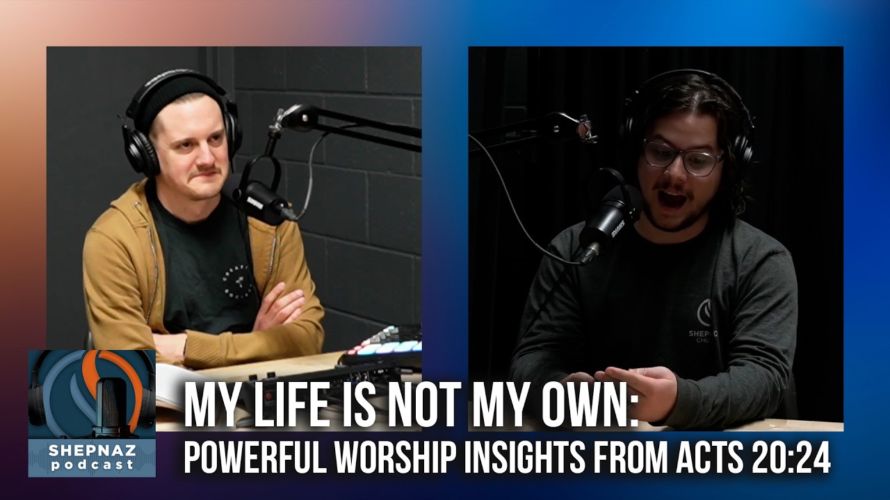 My Life Is Not My Own: Powerful Worship Insights from Acts 20:24