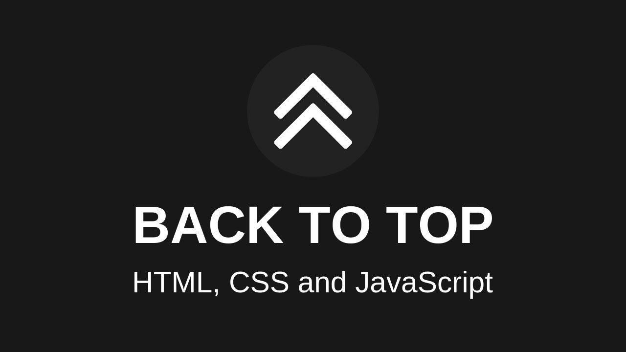 Back to Top Button with HTML, CSS and JavaScript