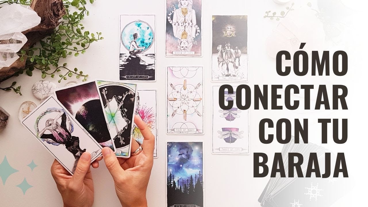 Cómo Conectar con Tu Baraja de Tarot
