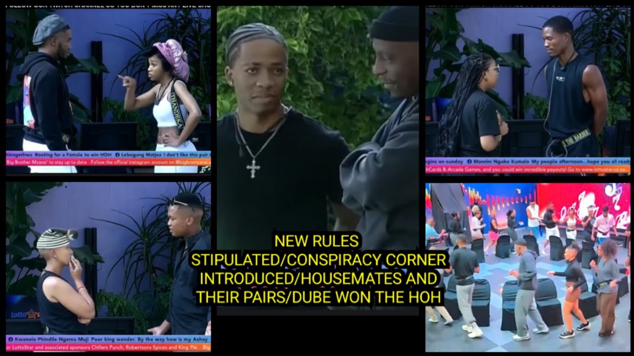 NEW RULES STIPULATED/CONSPIRACY CORNER INTRODUCED/HOUSEMATES AND THEIR PAIRS/DUBE WON THE HOH