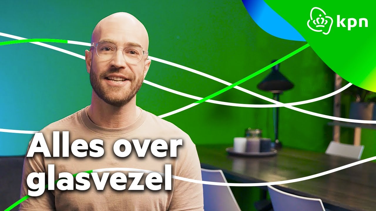 Glasvezel Internet | Alles wat je moet weten over glasvezelinternet | KPN