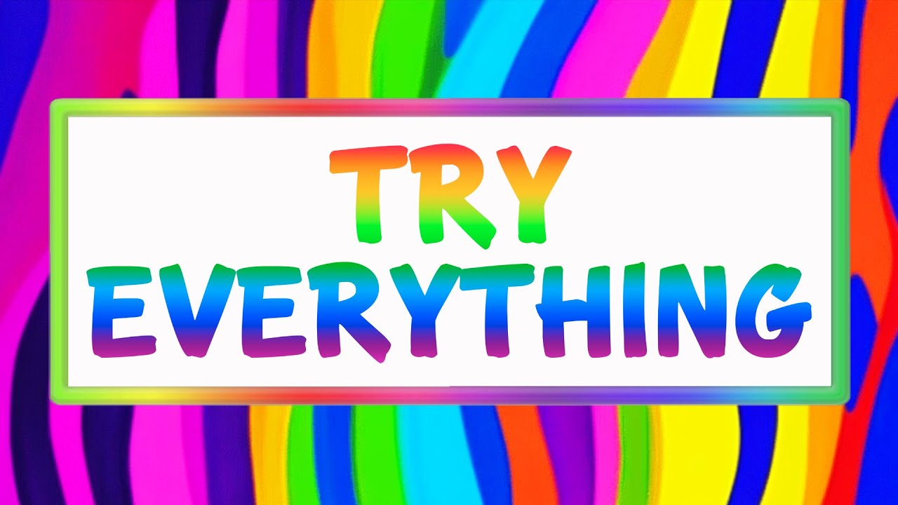 Try Everything   (children's choir)