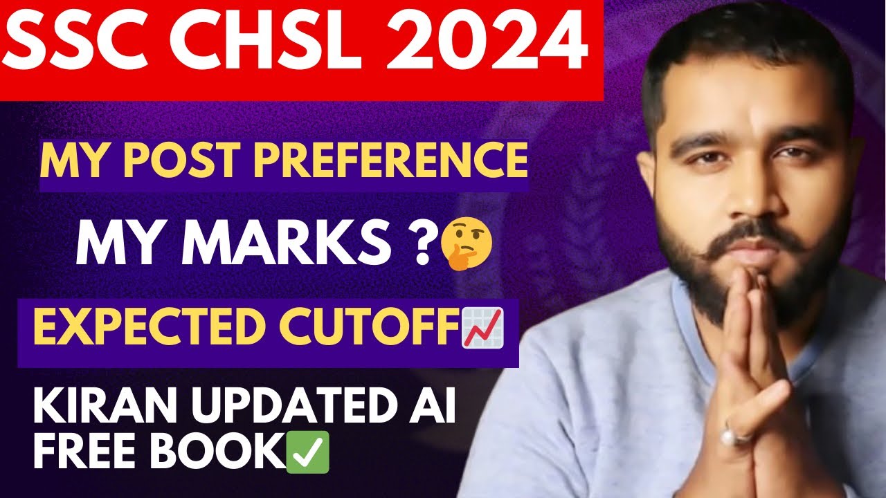 SSC CHSL 2024 My Post Preference 🔥| Expected Cutoff📈| Final Result✅ | #sscchsl #ssc