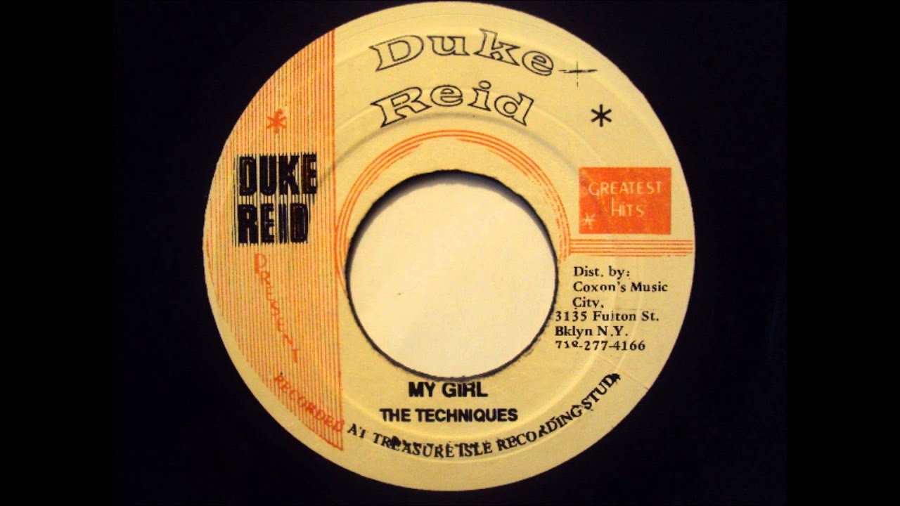 The Techniques - My Girl - Duke Reid US