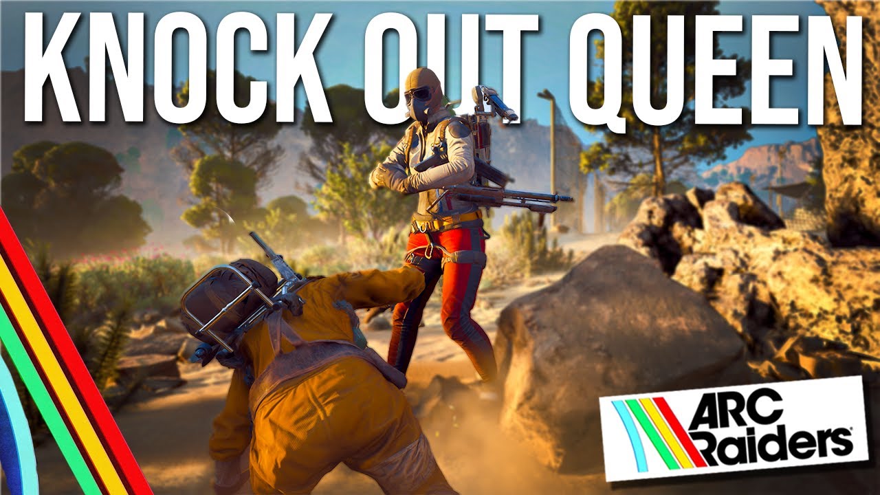 Becoming the KNOCKOUT QUEEN in Arc Raiders
