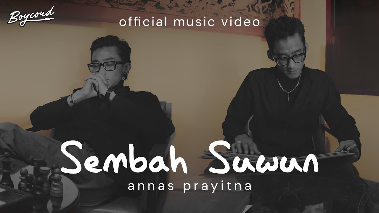 ANNAS PRAYITNA - SEMBAH SUWUN (OFFICIAL MUSIC VIDEO)