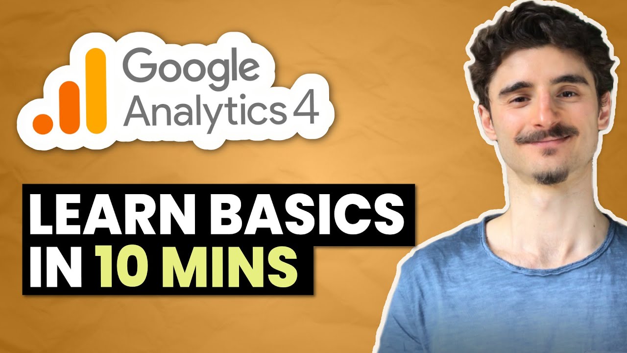 Учебное пособие по Google Analytics 4 за 10 минут | Краткое руководство по началу работы с GA4