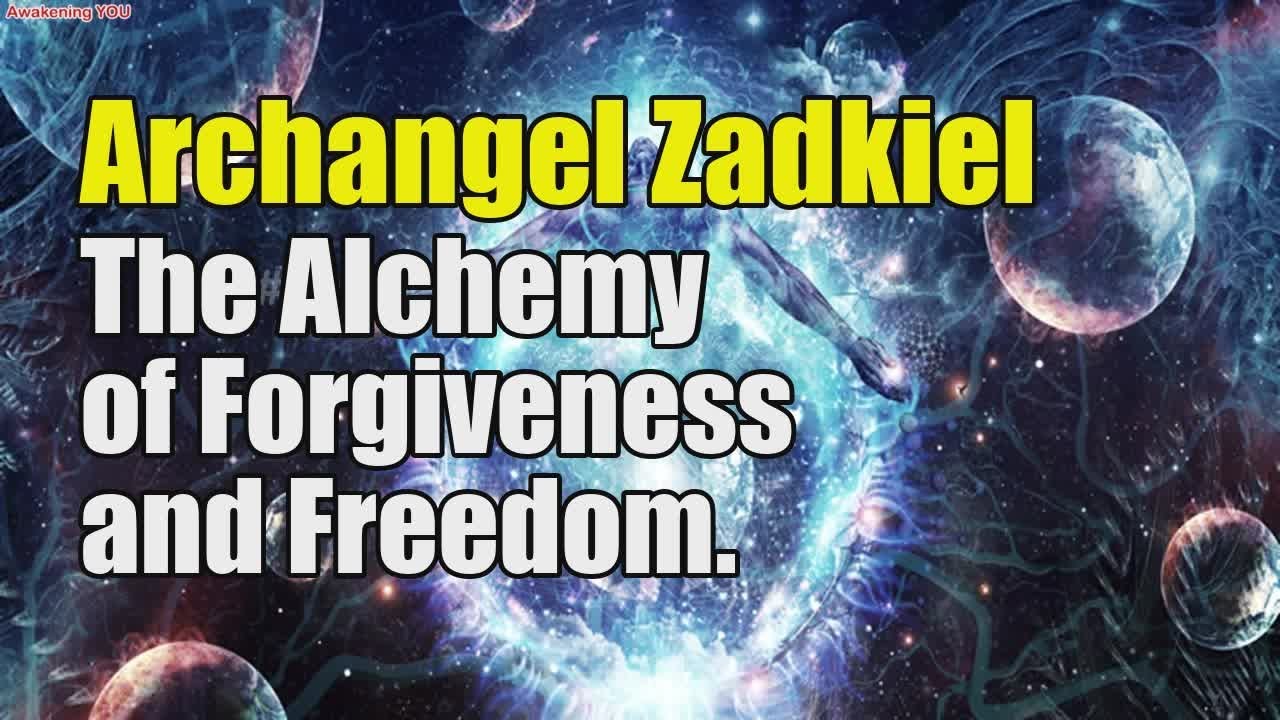 Archangel Zadkiel ~ The Alchemy of Forgiveness and Freedom | Awakening YOU