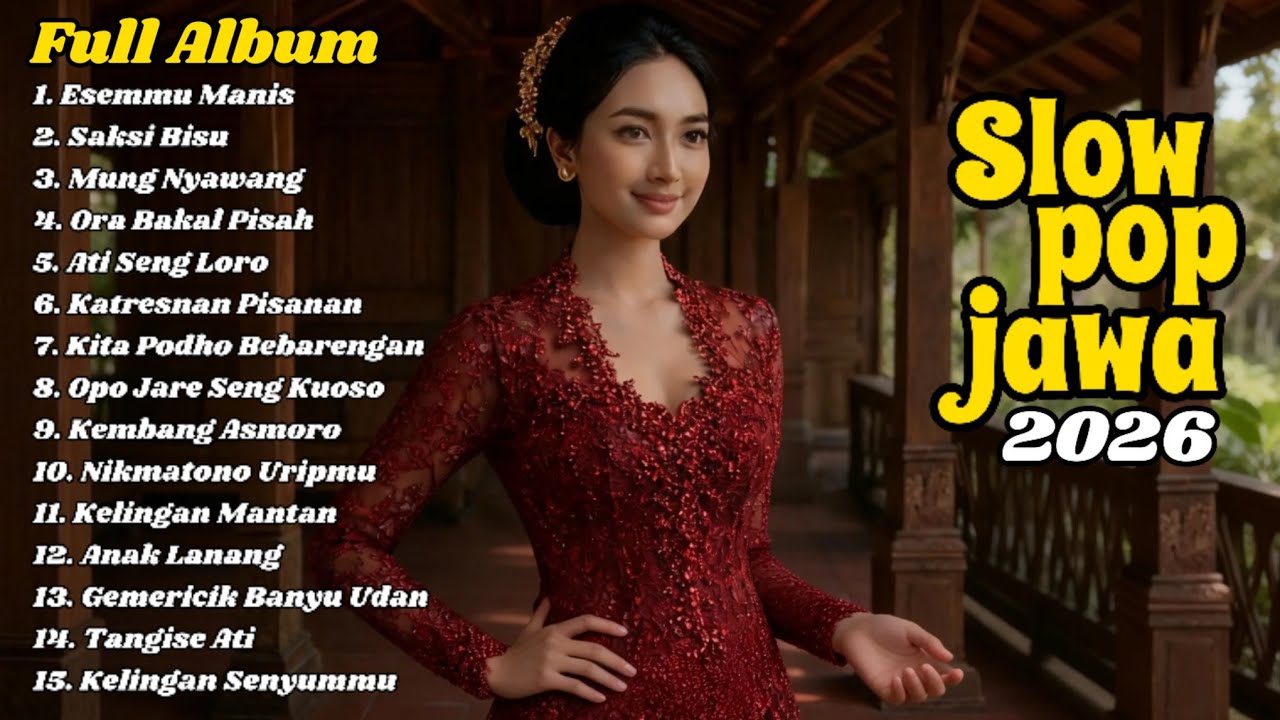 LAGU JAWA ADEM | Slow Pop Jawa Tebaik 2026 |  Buat Teman Santai, Kerja & Perjalanan Anda