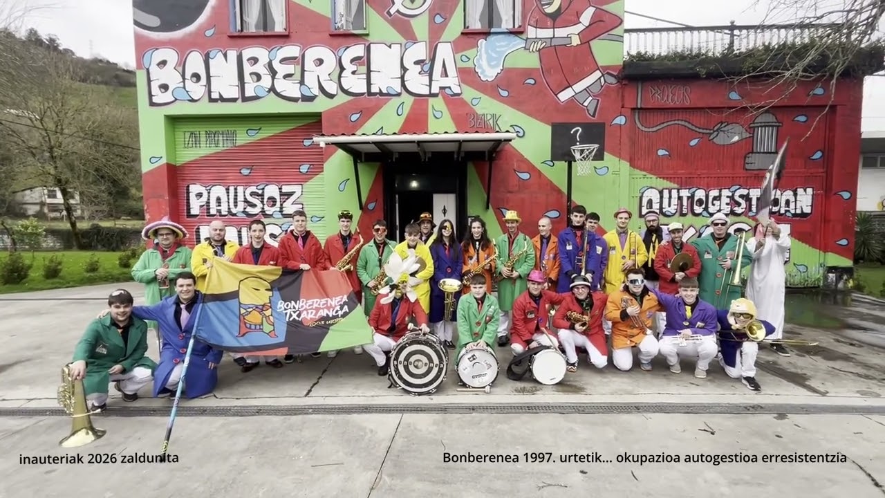 BONBERENEA TXARANGA - iñauteriak 2026