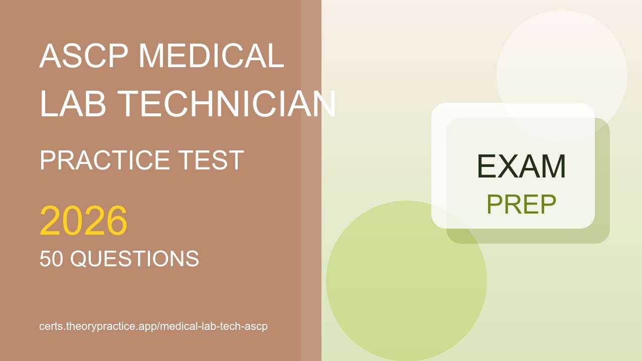 ASCP Practice Test 2026 | 50 Questions and Answers | Exam Prep