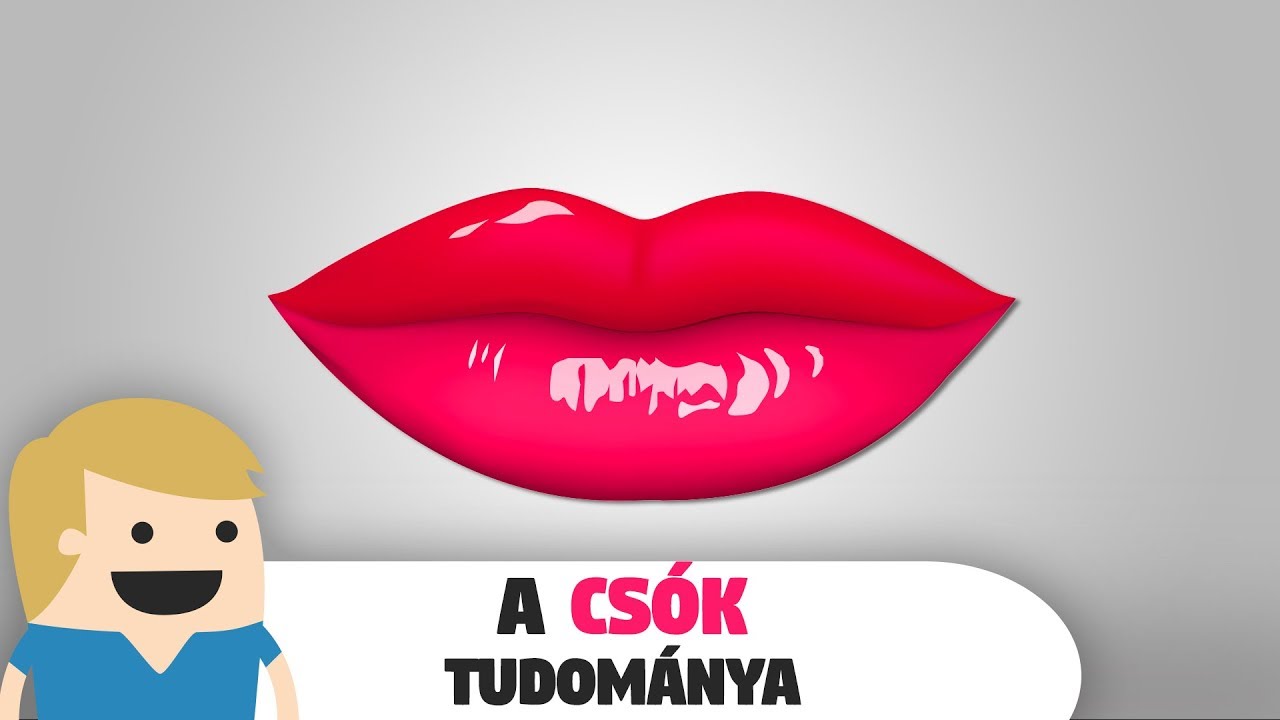 Miért Csókolózunk?
