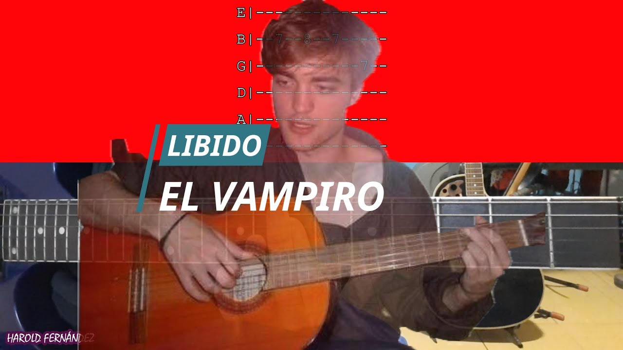 El Vampiro - Libido (Tutorial Explicado)
