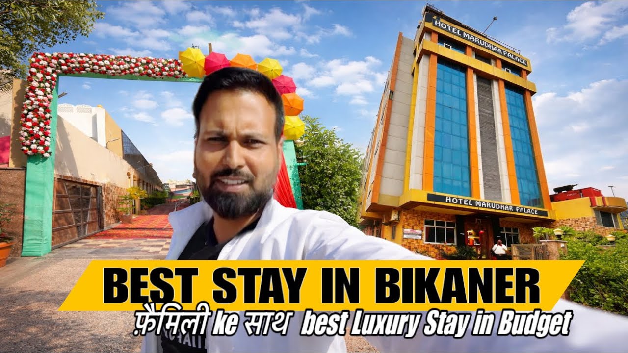 Bikaner Me Kaha Ruke? 🤔 | Best Hotel in Bikaner
