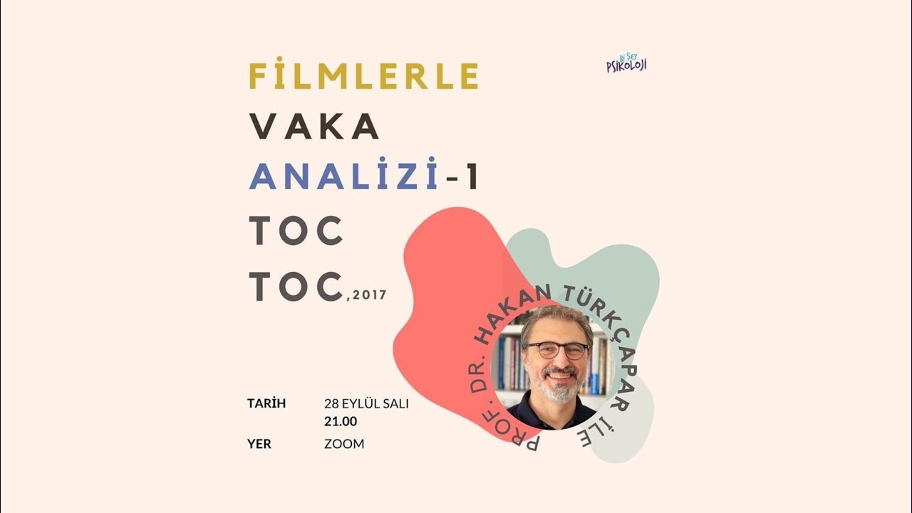 Filmlerle Vaka Analizi - 1,Toc Toc