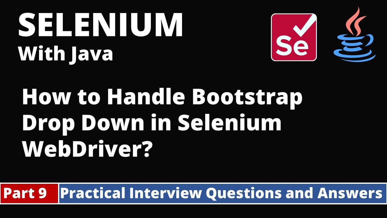 Часть 9 – Selenium и руководство по Java | Практические вопросы и ответы для собеседования | Boot...