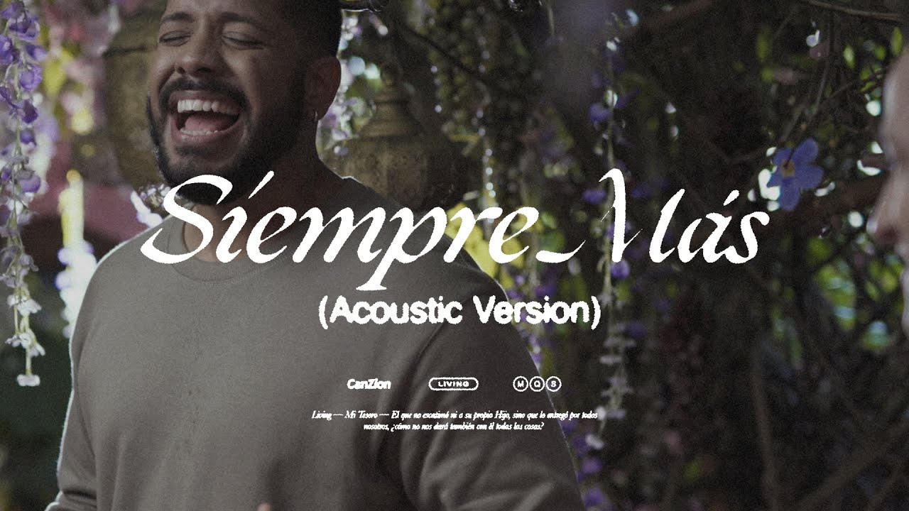 LIVING - Siempre Más (Versión Acústica)