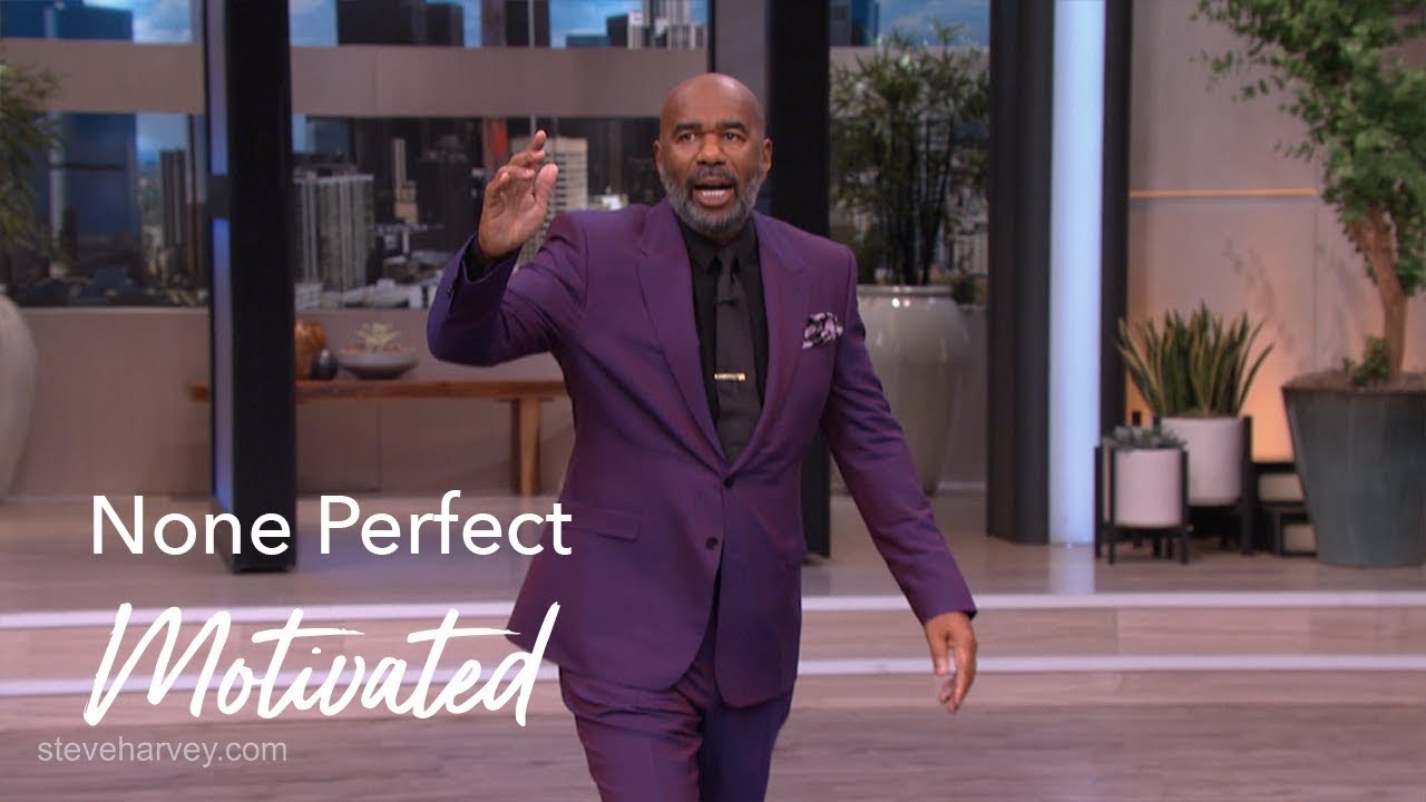None Perfect | Motivated