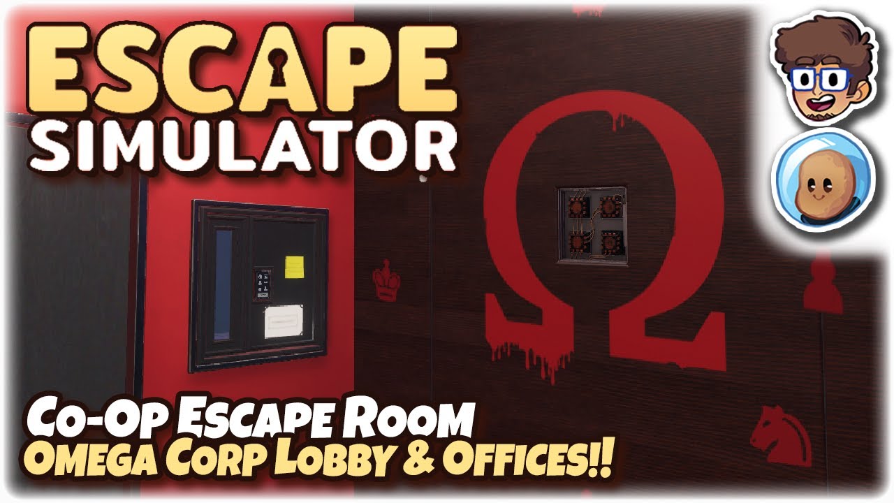 CO-OP ESCAPE ROOM, OMEGA CORP LOBBY & OFFICES!! | Let's Play Escape Simulator | ft. 