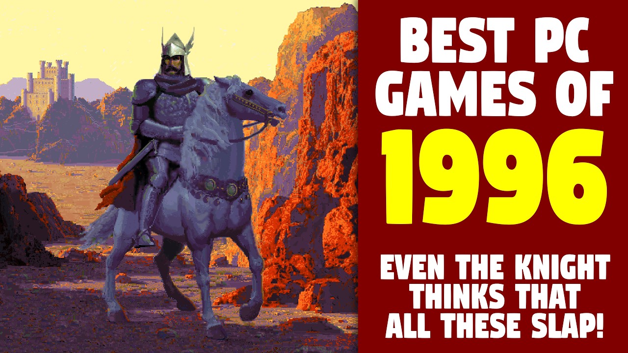 The Most ICONIC PC Games of 1996