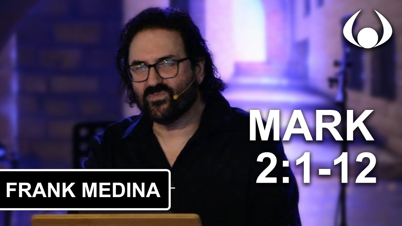 Mark 2:1-12 | Great Friends | Frank Medina