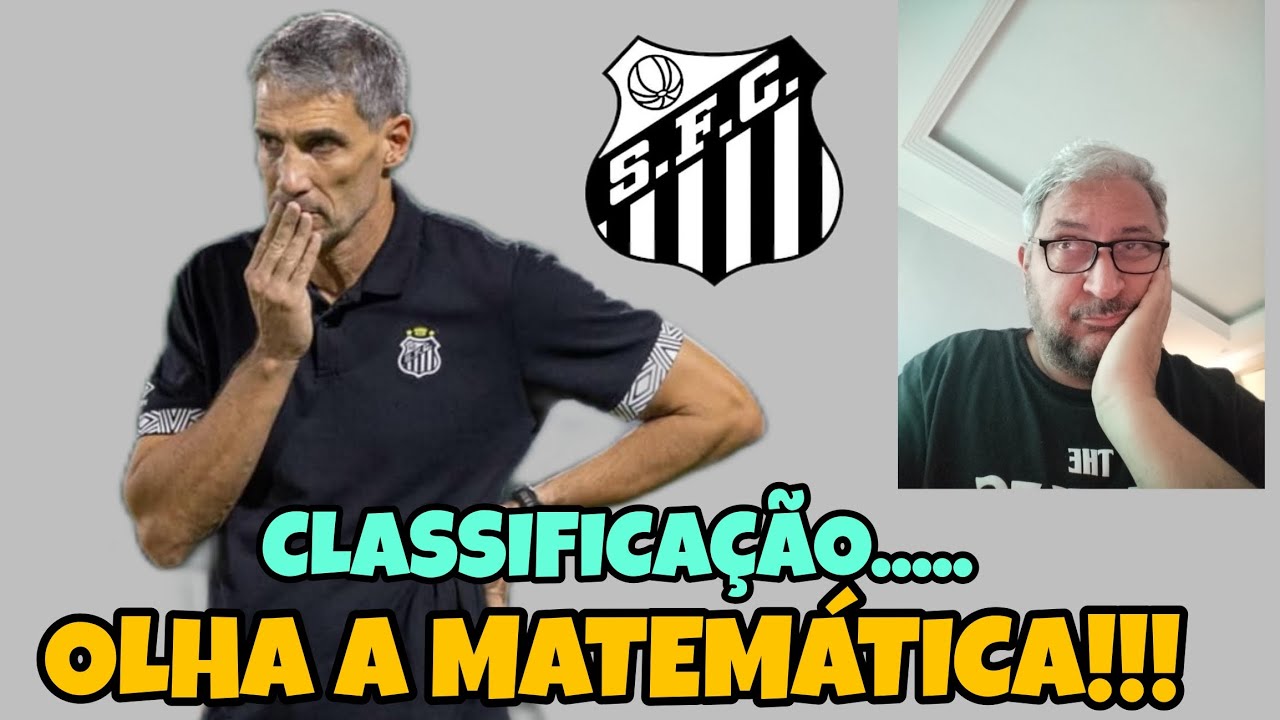 🚨 CLASSIFICAÇÃO EM RISCO... MATEMÁTICA E DEPENDO DE RESULTADOS,ESSE É O DRAMA DO PEIXE !!!