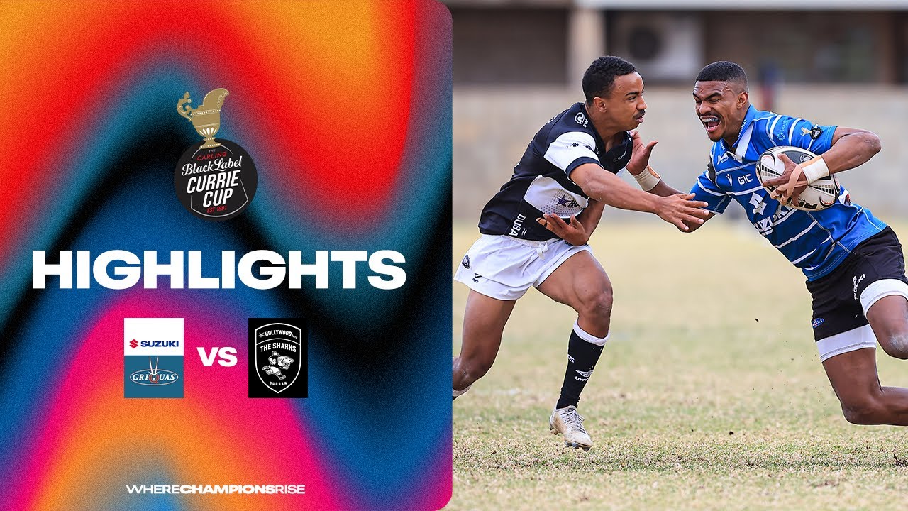 Suzuki Griquas v Hollywoodbets Sharks XV | Carling Currie Cup | 15 August