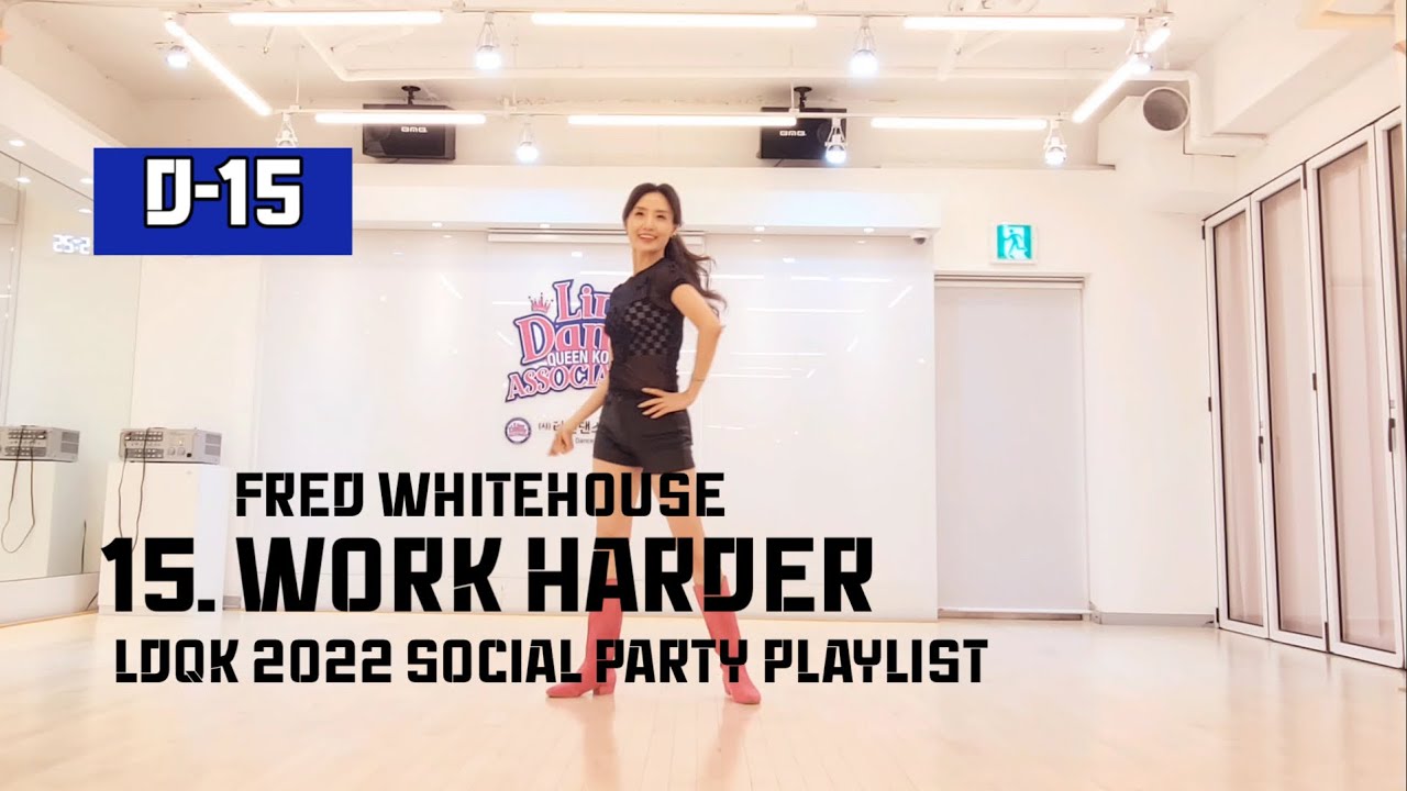 15. Work Harder Line Dance l 2022 Stage Of Rock Party Playlist l Demo & Tutorial