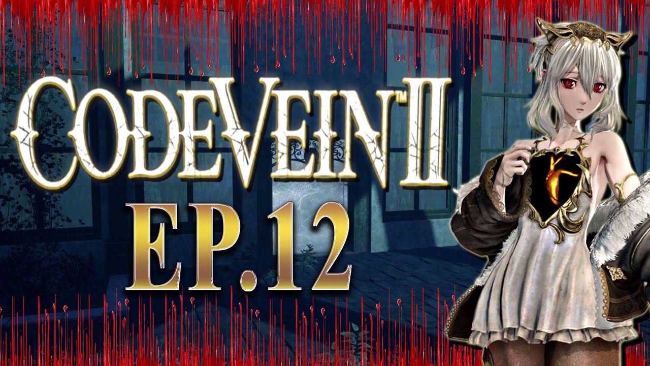 Code Vein 2 | Enfrentamiento intenso contra la Heroína Holly, la Mortífera | Episodio 12