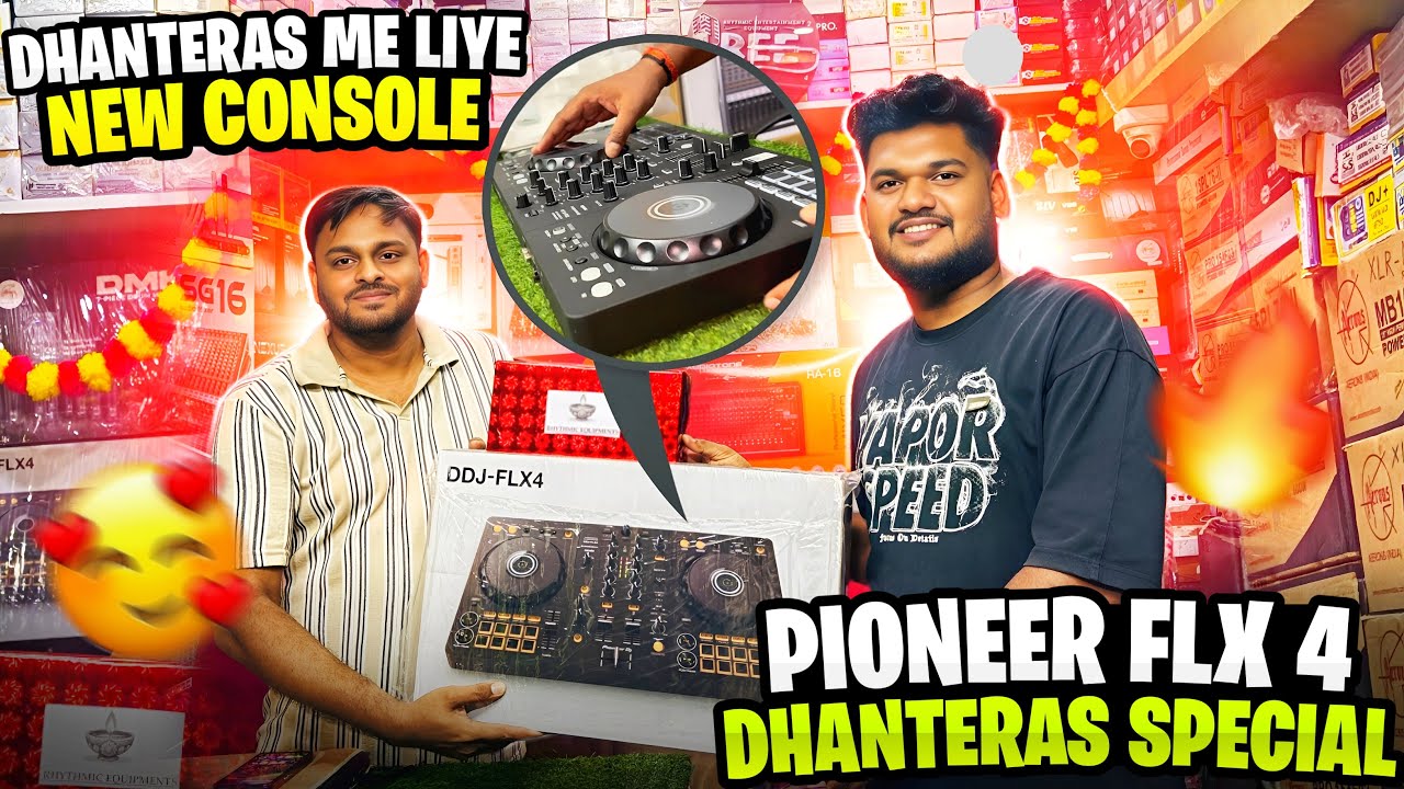 Dhanteras mein liye new console 🤩 / pioneer flx4 / Rhythmic Equipment dj shop Asansol west bengal