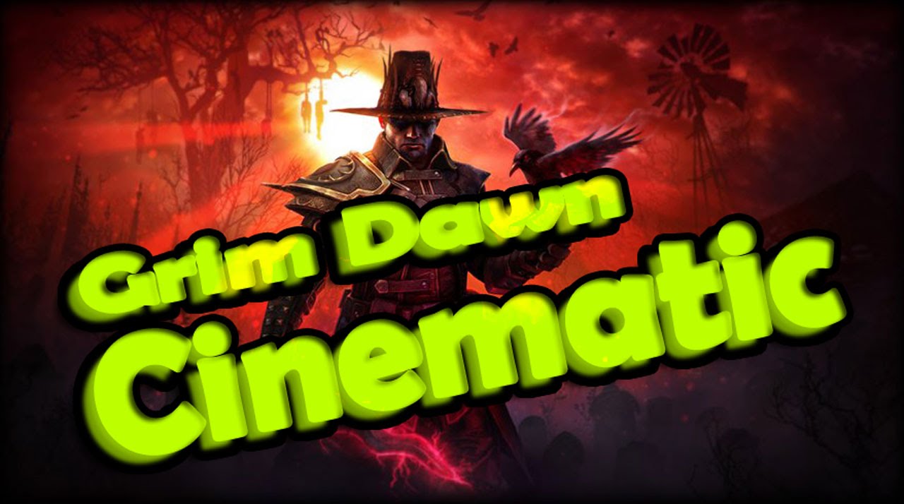 Grim Dawn Opening Cinematic Intro