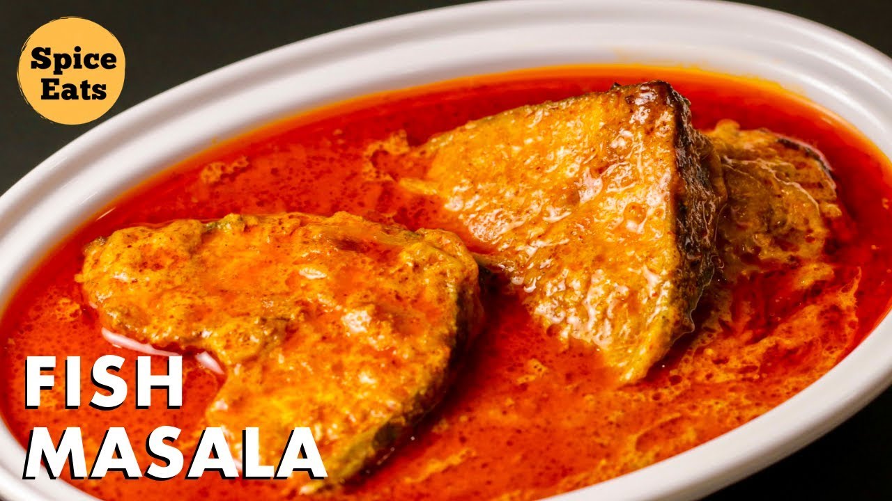 FISH MASALA CURRY | FISH CURRY RECIPE | MASALA FISH RECIPE | ROHU FISH CURRY