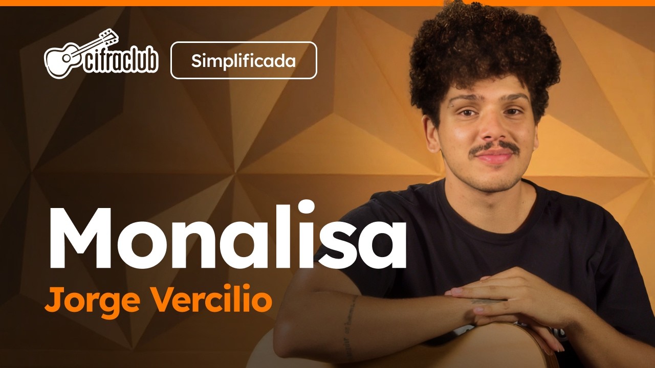 Jorge Vercillo - Monalisa (Aula de Viol&atilde;o Simplificada)