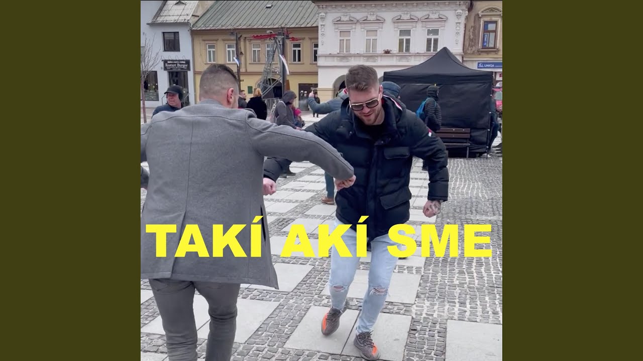 Takí akí sme