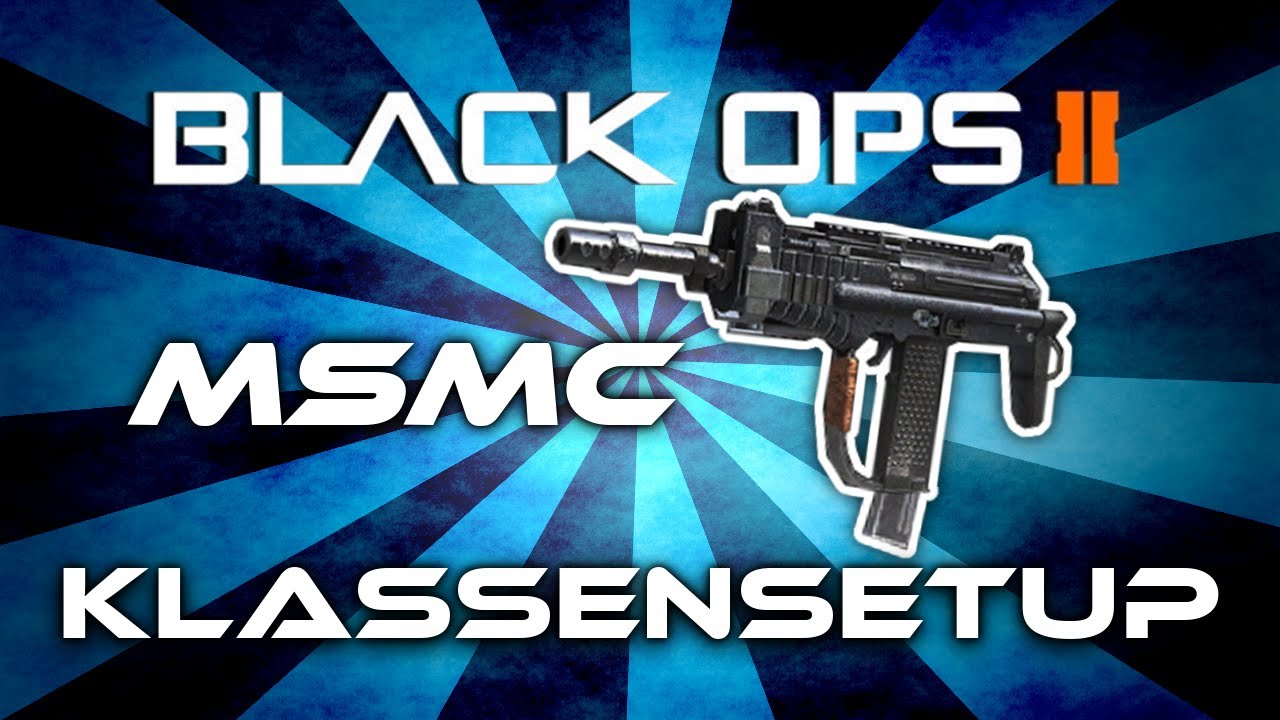 Black Ops 2 - MSMC Klassensetup - 42 Killstreak (Deutsch/German)