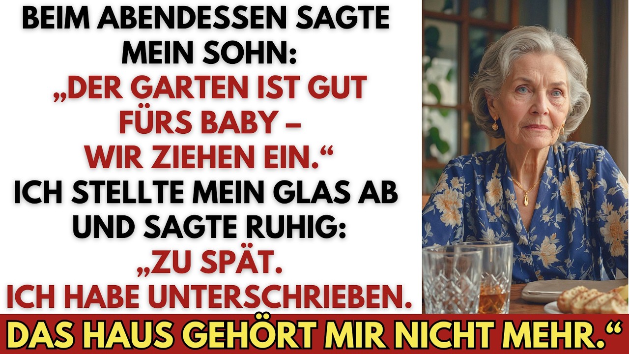 Mein Sohn sagte: „Wir ziehen ein – gut fürs Baby.“ Doch das Haus gehörte mir nicht mehr