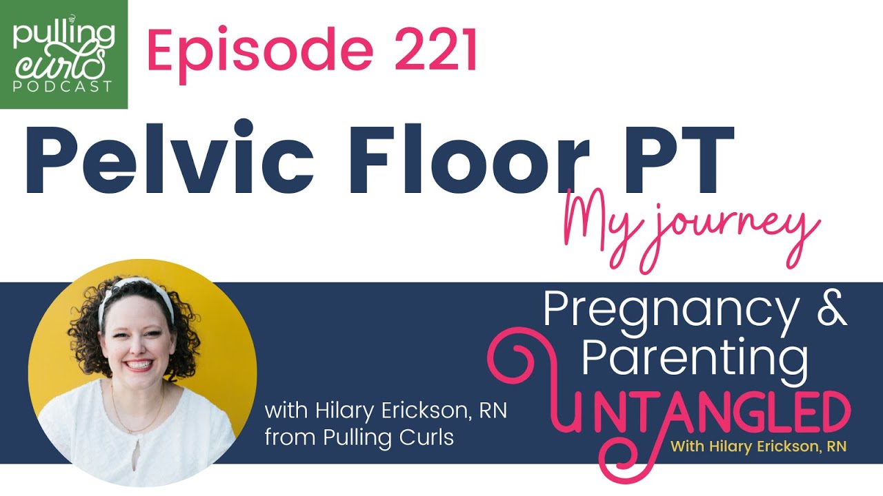 Let's Talk Pelvic Floor Physical Therapy