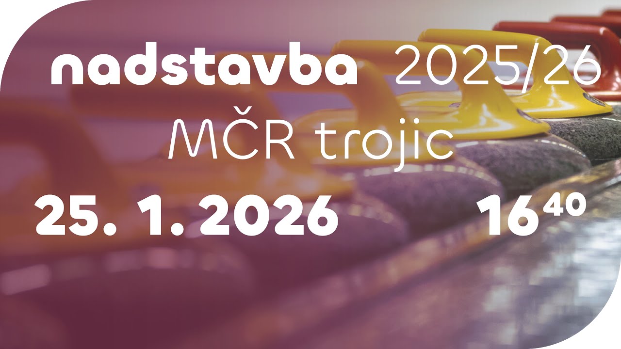 nadstavba 1 – MČR trojic 2025/26