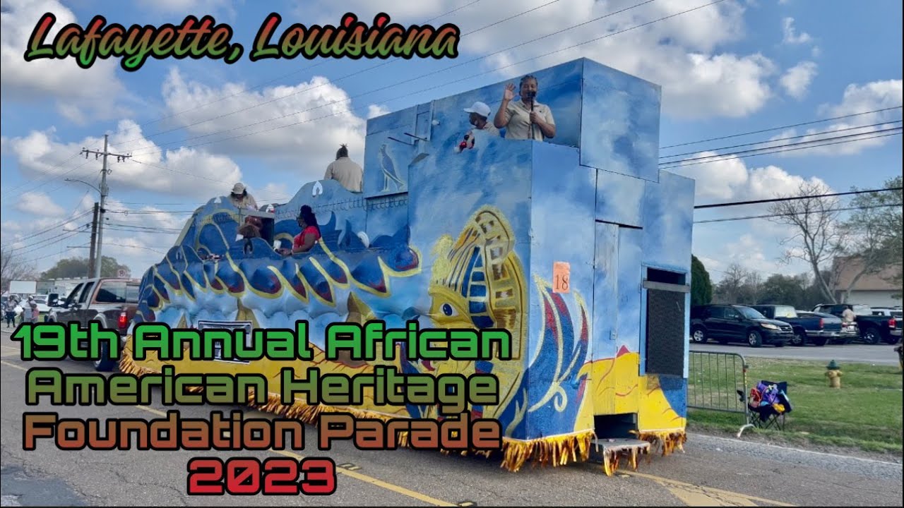 19th Annual African American Heritage Foundation Parade 2023 |  Full Parade | Lafayette, Louisiana