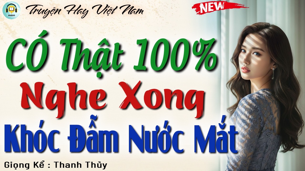 Đọc Truyện Đêm Khuya - Có Thật 100% | Nghe Xong Khóc Đẫm Nước Mắt