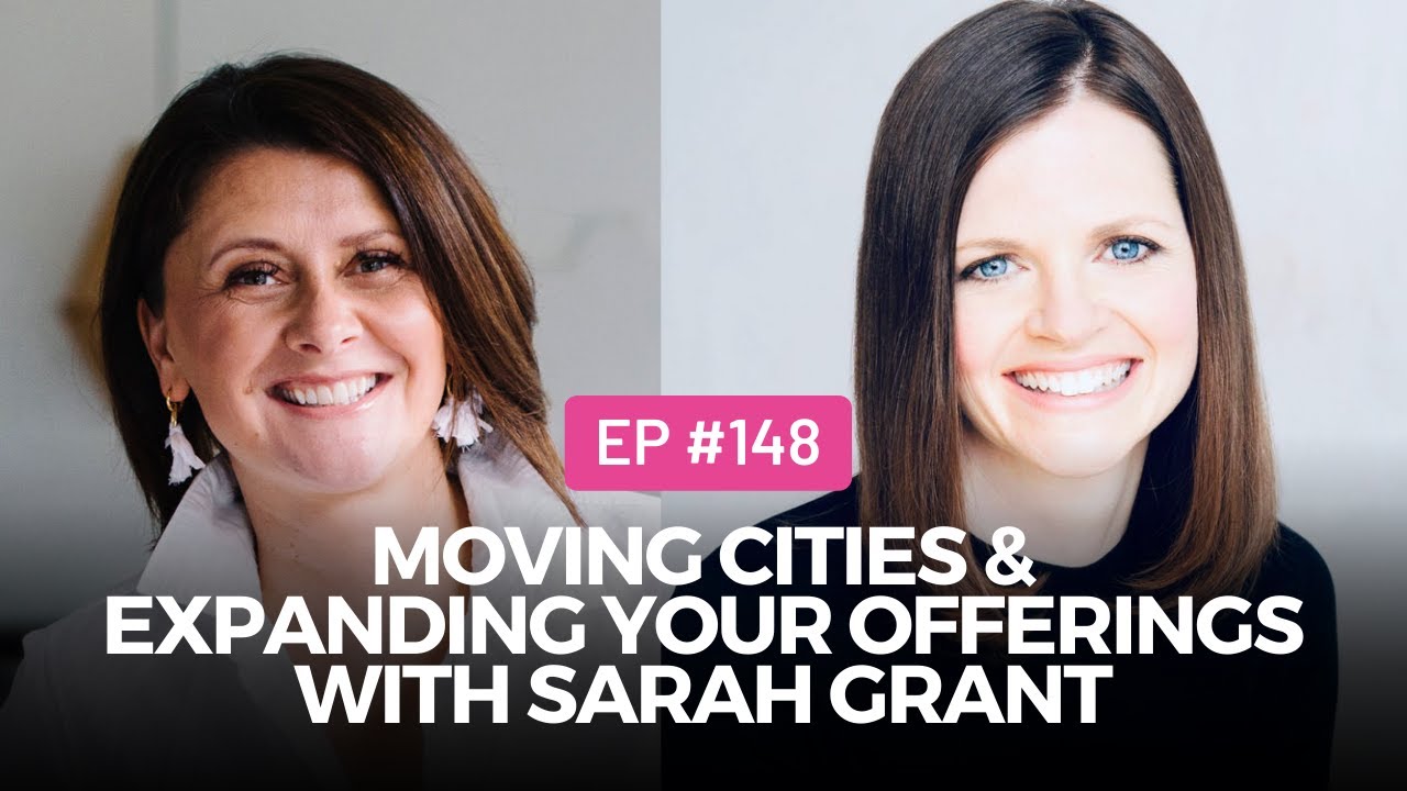 Moving cities & expanding your offerings with Sarah Grant | Resilient by Design Podcast