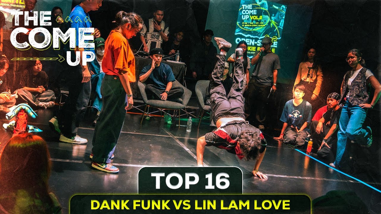 Dank Funk VS Lin Lam Love | Top 16 | The Come Up 2025